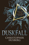 Chaos Queen - Duskfall (Chaos Queen 1) by Christopher Husberg, 9781783299157