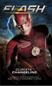 The Flash: Climate Changeling by Richard Knaak, 9781785651434