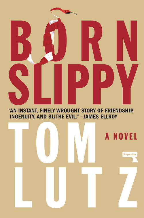 Born Slippy by Tom Lutz, 9781912248643