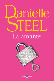 La amante / The Mistress (Spanish Edition) by Danielle Steel, 9781949061505