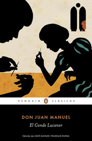 El conde Lucanor / Count Lucanor (Spanish Edition) by Don Juan Manuel Infante De Castilla, 9788491050261