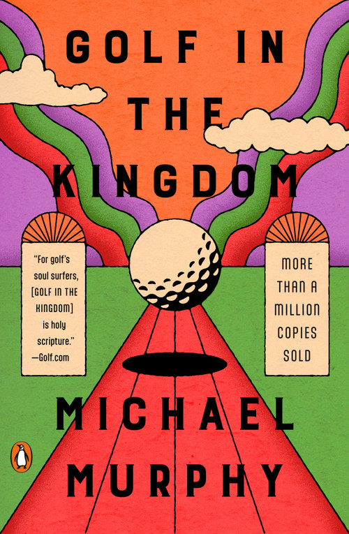 Golf in the Kingdom by Michael Murphy, 9780140195491