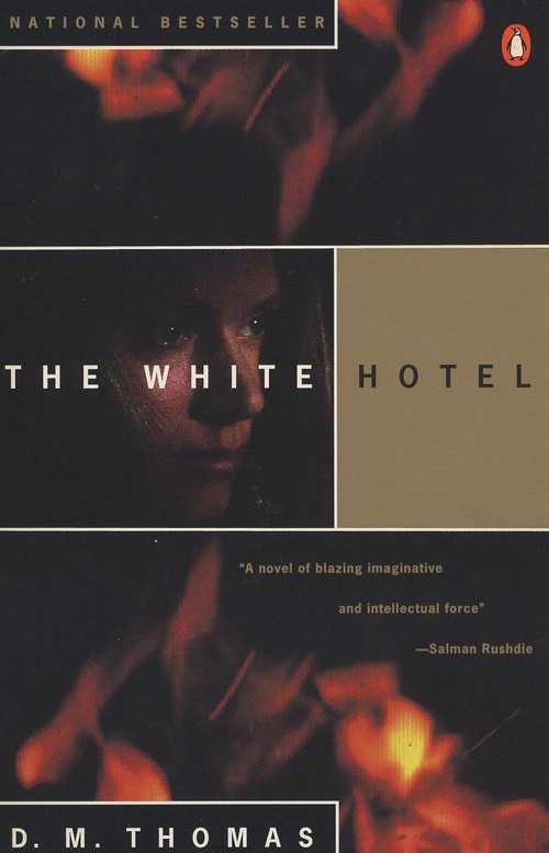 The White Hotel by D. M. Thomas, 9780140231731