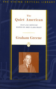 The Quiet American by Graham Greene, John Clark Pratt, 9780140243505