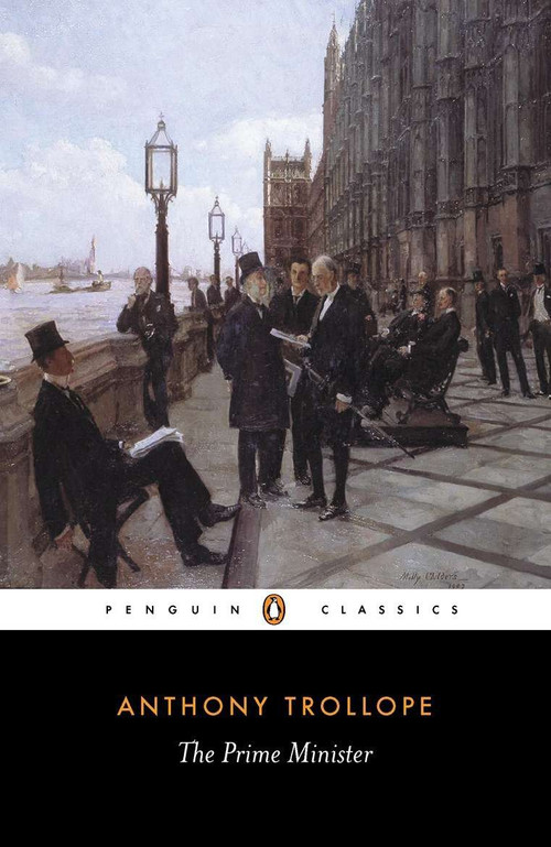 The Prime Minister by Anthony Trollope, David Skilton, David Skilton, 9780140433494