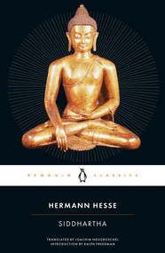 Siddhartha (An Indian Tale) by Hermann Hesse, Joachim Neugroschel, Ralph Freedman, 9780141181233