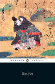 Tales of Ise by Peter Macmillan, Peter Macmillan, Donald Keene, 9780141392578