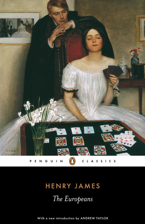 The Europeans (A Sketch) by Henry James, Andrew Taylor, Philip Horne, Andrew Taylor, 9780141441405