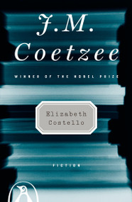 Elizabeth Costello (Fiction) by J. M. Coetzee, 9780142004814