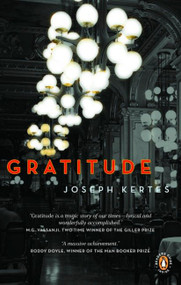 Gratitude by Joseph Kertes, 9780143053590
