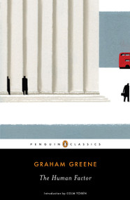 The Human Factor - 9780143105565 by Graham Greene, Colm Toibin, 9780143105565