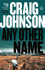 Any Other Name (A Longmire Mystery) by Craig Johnson, 9780143126973