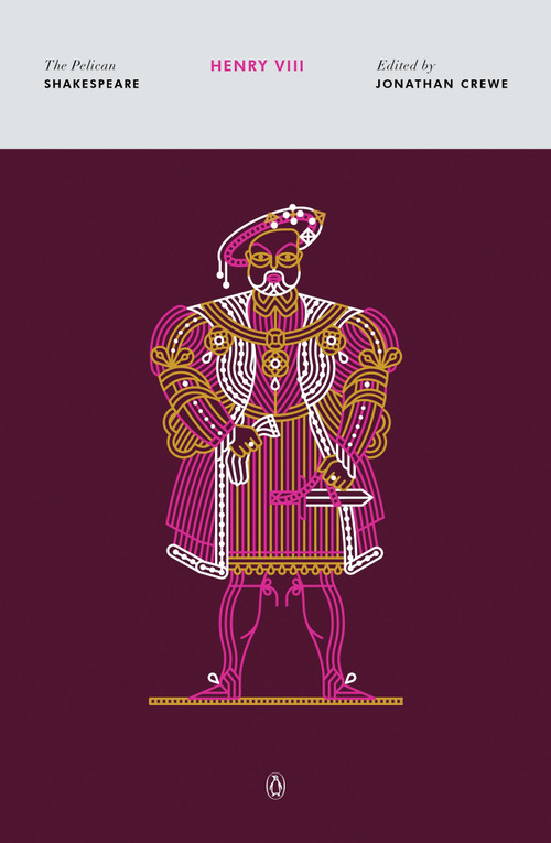 Henry VIII by William Shakespeare, Jonathan Crewe, Jonathan Crewe, Stephen Orgel, A. R. Braunmuller, 9780143132264