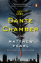 The Dante Chamber (A Novel) by Matthew Pearl, 9780143109495