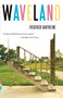 Waveland by Frederick Barthelme, 9780307390936