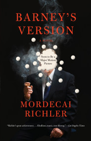 Barney's Version by Mordecai Richler, 9780307476883