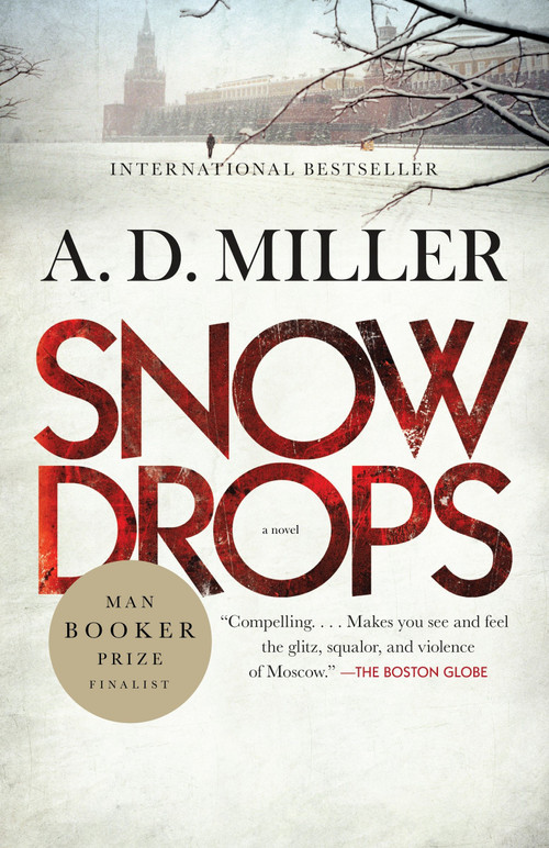 Snowdrops by A.D. Miller, 9780307739476