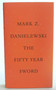 The Fifty Year Sword by Mark Z. Danielewski, 9780307907721