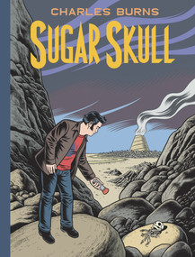 Sugar Skull by Charles Burns, 9780307907905