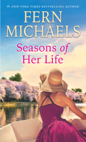 Seasons of Her Life (A Novel) by Fern Michaels, 9780345365910