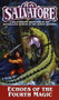 Echoes of the Fourth Magic by R.A. Salvatore, 9780345421913