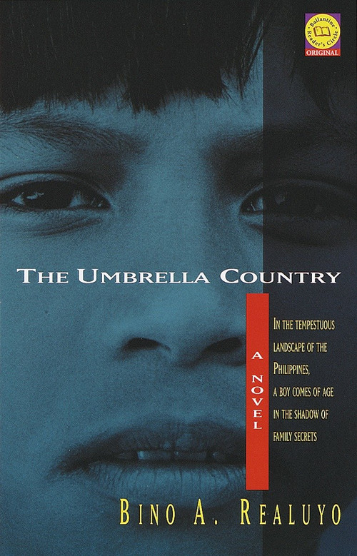 The Umbrella Country (A Novel) by Bino A. Realuyo, 9780345428882