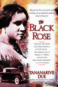 The Black Rose (A Novel) by Tananarive Due, 9780345441560