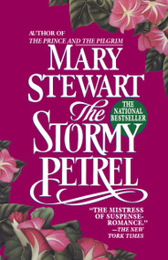 The Stormy Petrel by Mary Stewart, 9780345468987