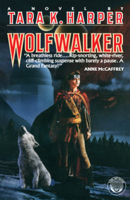 Wolfwalker by Tara K. Harper, 9780345482334