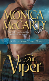 The Viper (A Highland Guard Novel) by Monica McCarty, 9780345528391