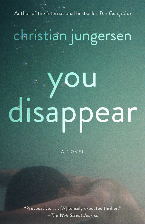 You Disappear by Christian Jungersen, 9780345804624