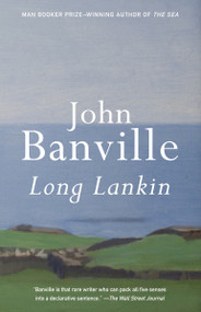 Long Lankin - 9780345807069 by John Banville, 9780345807069