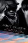 Tell Me How Long the Train's Been Gone by James Baldwin, 9780375701894