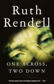 One Across, Two Down by Ruth Rendell, 9780375704949