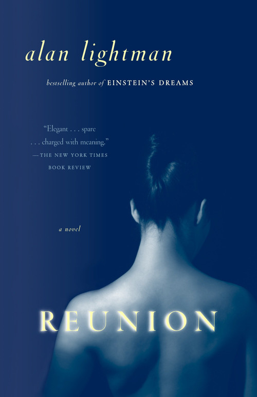 Reunion - 9780375713446 by Alan Lightman, 9780375713446