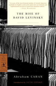 The Rise of David Levinsky - 9780375757983 by Abraham Cahan, Seth Lipsky, 9780375757983