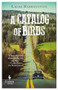 A Catalog of Birds by Laura Harrington, 9781609454036