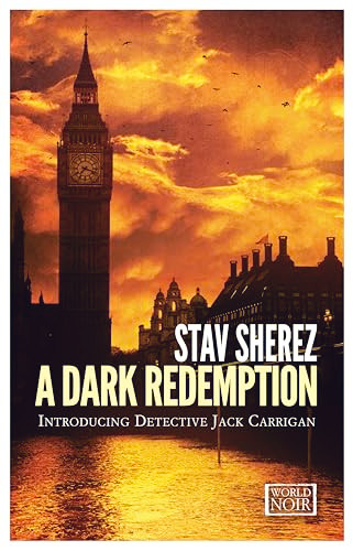 A Dark Redemption by Stav Sherez, 9781609451172