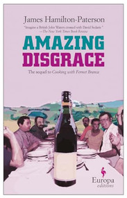 Amazing Disgrace by James Hamilton-Paterson, 9781933372198
