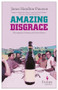 Amazing Disgrace by James Hamilton-Paterson, 9781933372198