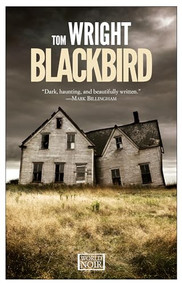 Blackbird - 9781609452704 by Tom Wright, 9781609452704