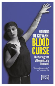 Blood Curse (The Springtime of Commissario Ricciardi) by Maurizio de Giovanni, 9781609451134