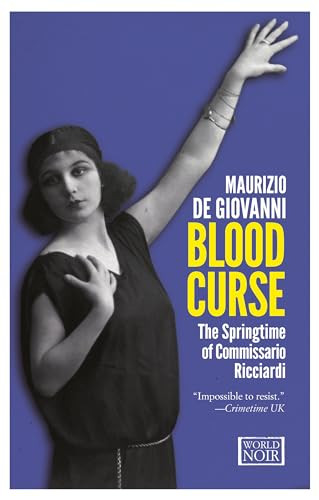 Blood Curse (The Springtime of Commissario Ricciardi) by Maurizio de Giovanni, 9781609451134