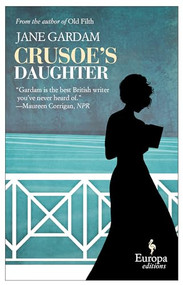 Crusoe's Daughter by Jane Gardam, 9781609450694
