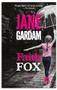 Faith Fox by Jane Gardam, 9781609454210