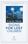 Signs for Lost Children by Sarah Moss, 9781609453794
