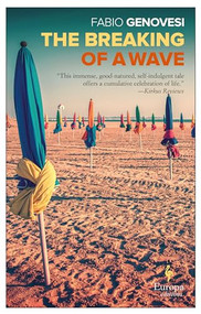 The Breaking of a Wave by Fabio Genovesi, Will Schutt, 9781609453879