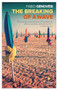 The Breaking of a Wave by Fabio Genovesi, Will Schutt, 9781609453879