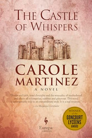 The Castle of Whispers by Carole Martinez, 9781609451820