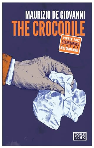 The Crocodile - 9781609451196 by Maurizio de Giovanni, 9781609451196